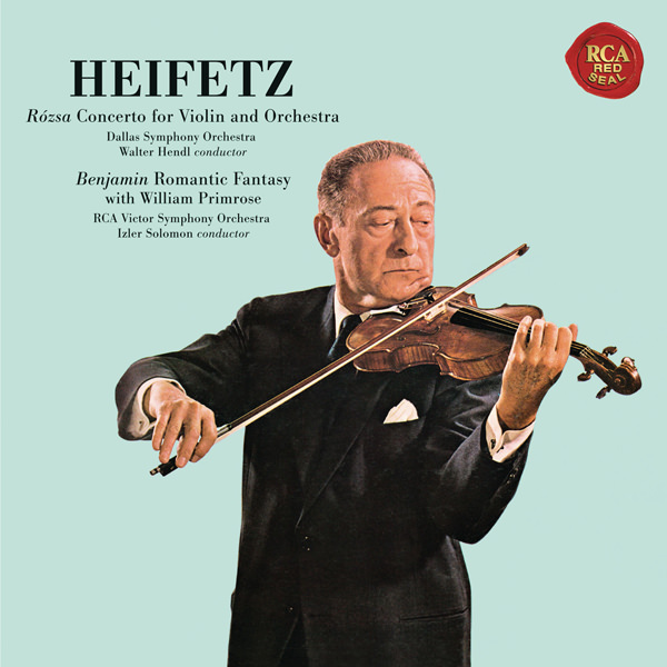 Jascha Heifetz - Miklos Rozsa: Violin Concerto; Arthur Benjamin: Romantic Fantasy (1964/2016) [HighResAudio DSF DSD64/2.82MHz]