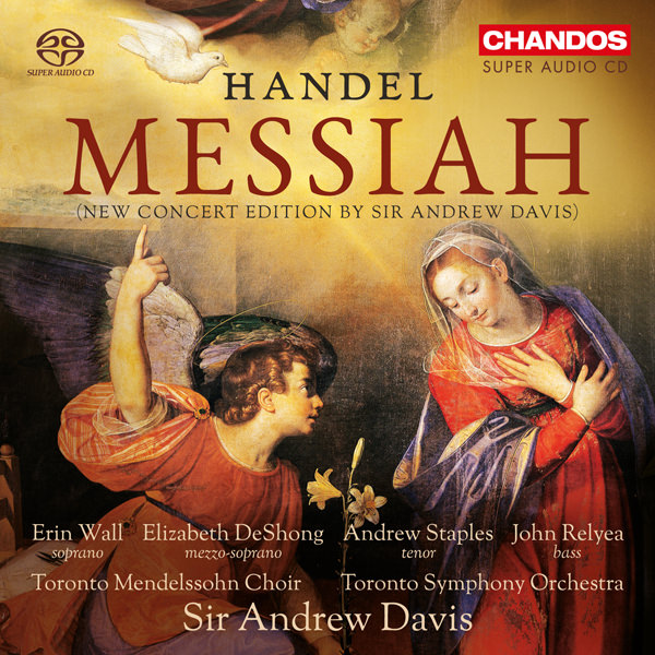 Toronto Symphony Orchestra, Sir Andrew Davis - Handel: Messiah, HWV 56 (2016) [theCLASSICALshop FLAC 24bit/192kHz]