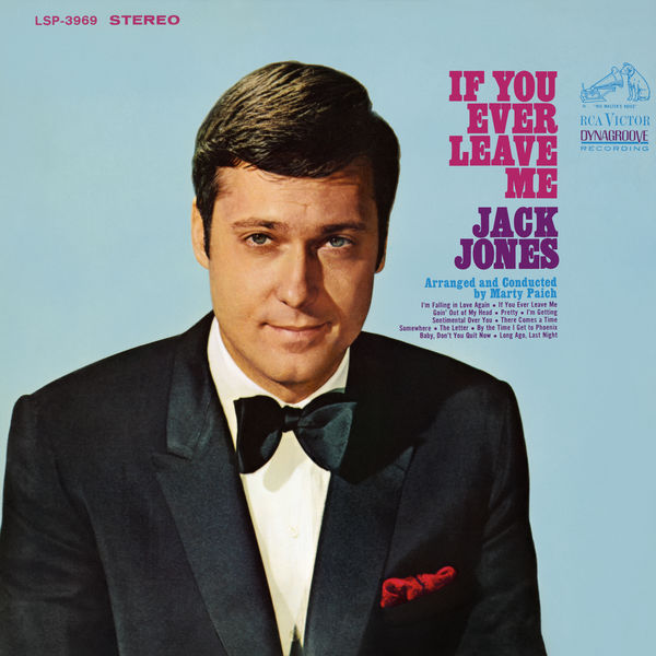 Jack Jones – If You Ever Leave Me (1968/2018) [FLAC 24bit/192kHz]