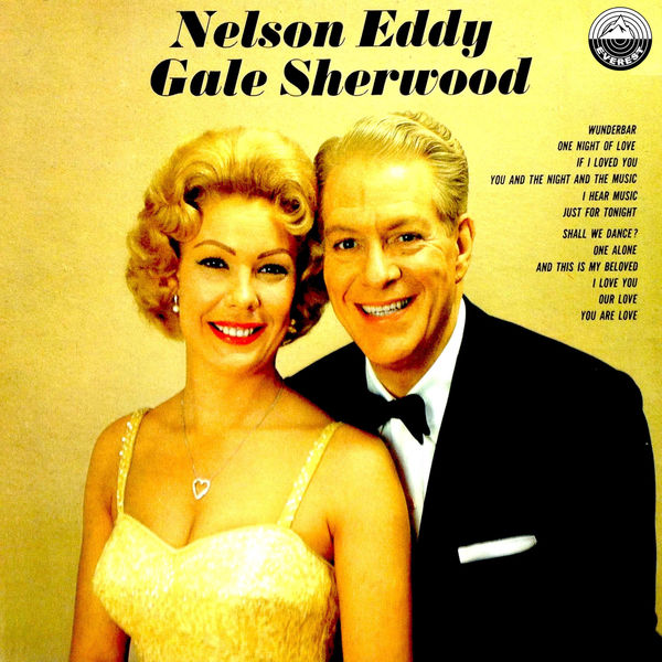 Nelson Eddy And Gale Sherwood – Nelson Eddy and Gale Sherwood (1962/2018) [FLAC 24bit/44,1kHz]