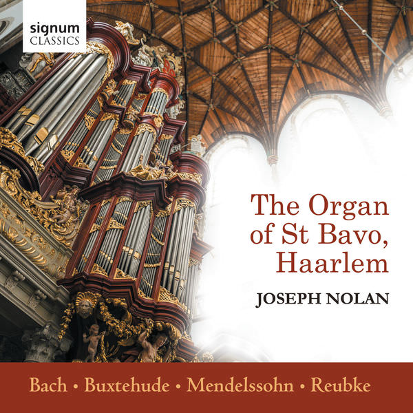 Joseph Nolan - The Organ of St Bavo, Haarlem (2018) [FLAC 24bit/96kHz]