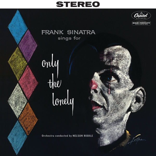 Frank Sinatra - Sings For Only The Lonely (60th Deluxe Anniversary Edition) (1958/2018) [FLAC 24bit/48kHz]
