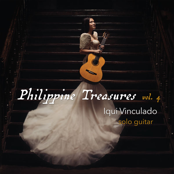 Iqui Vinculado - Philippine Treasures Volume 4 (2018) [FLAC 24bit/96kHz]
