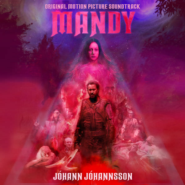 Johann Johannsson - Mandy (Original Motion Picture Soundtrack) (2018) [FLAC 24bit/48kHz]