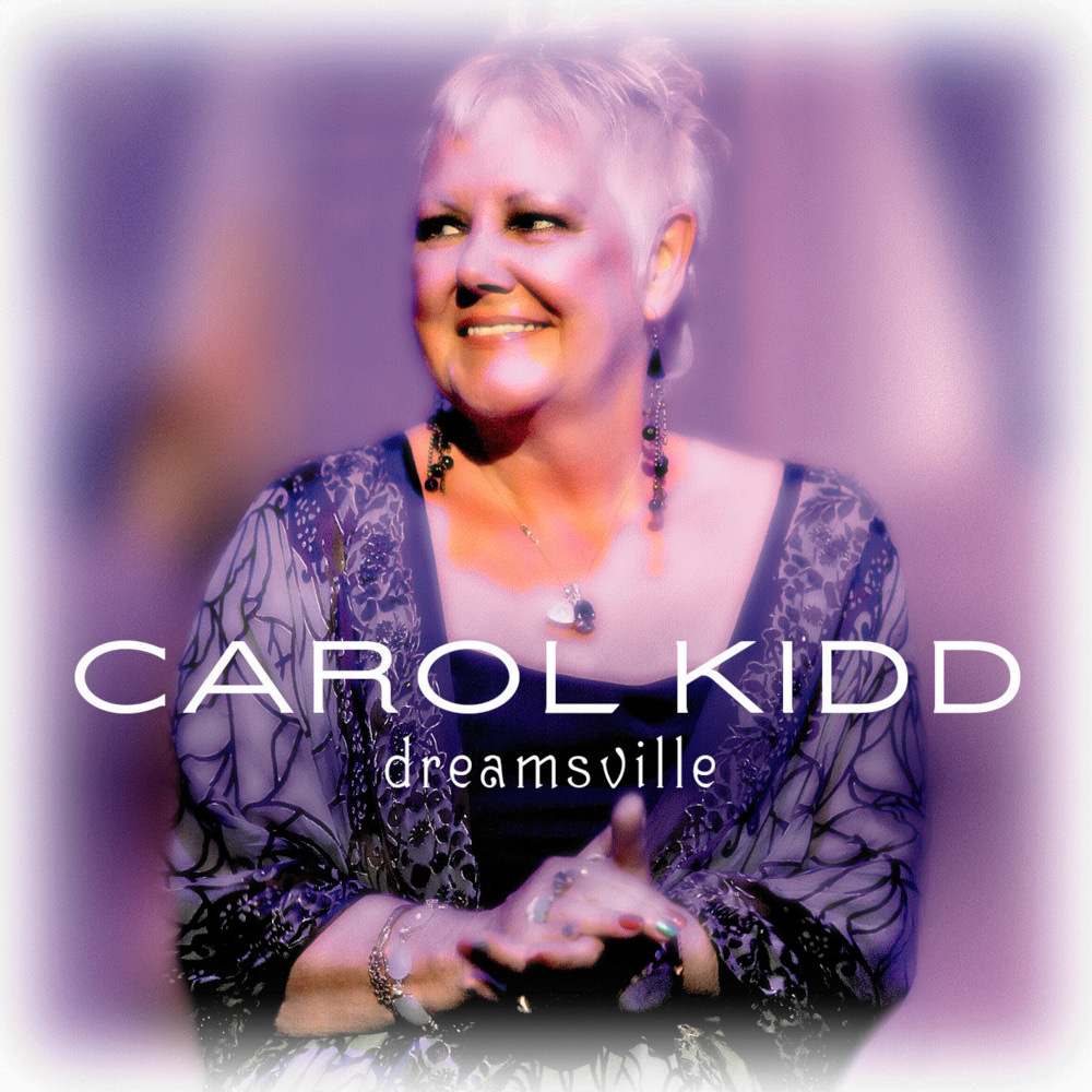 Carol Kidd - Dreamsville (2008) {MCH SACD ISO + FLAC 24bit/88,2kHz}