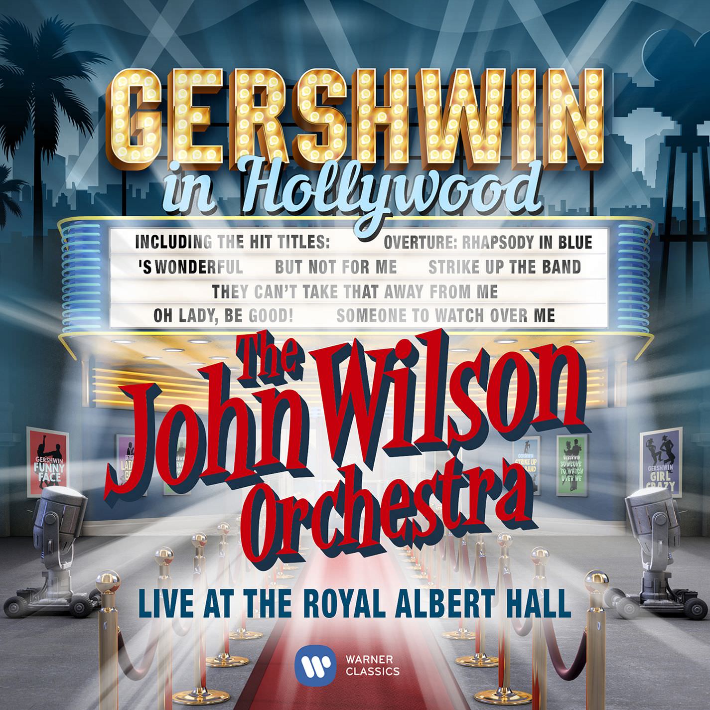 The John Wilson Orchestra - Gershwin In Hollywood (2016) [HDTracks FLAC 24bit/96kHz]