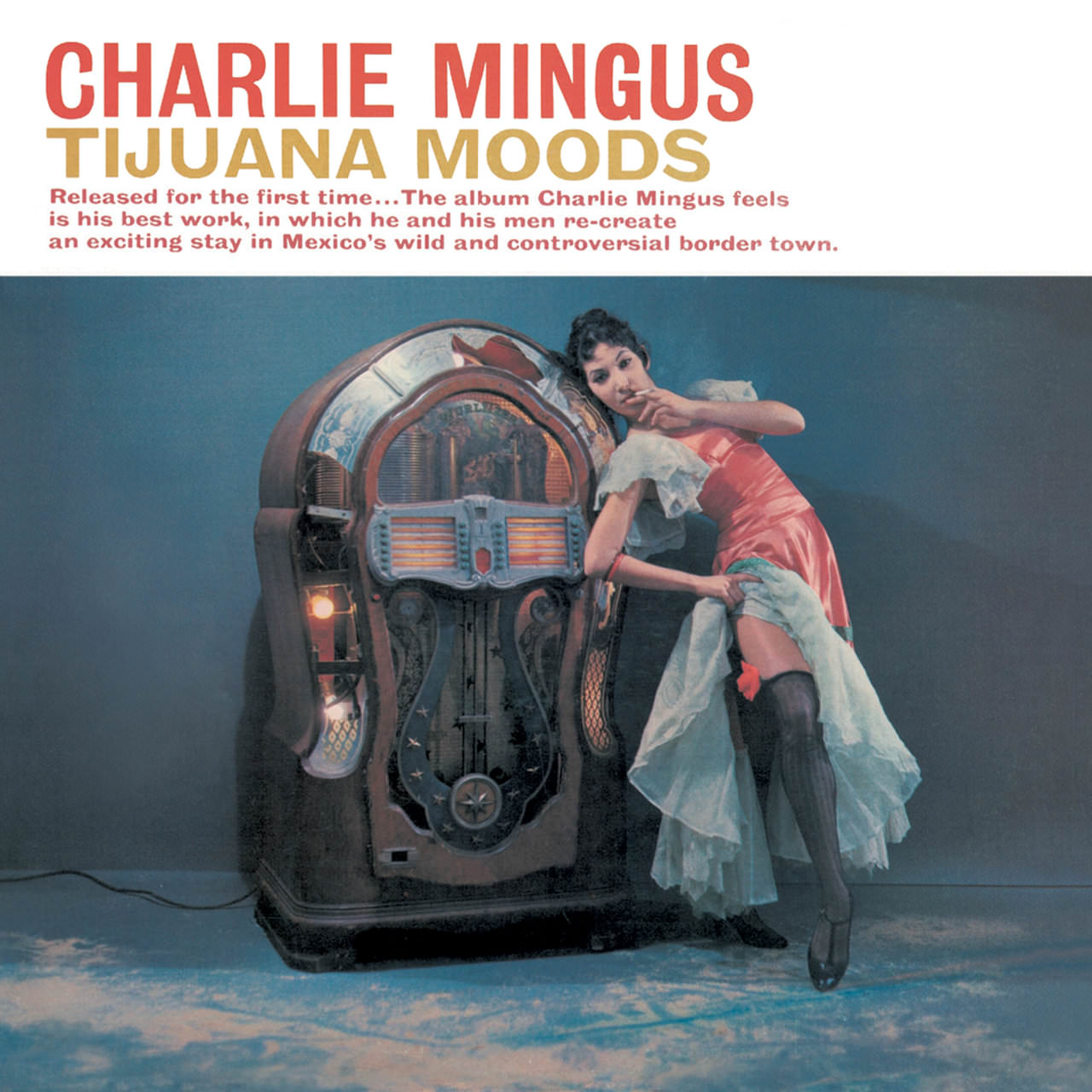 Charles Mingus - Tijuana Moods (1962) [Reissue 2015] {SACD ISO + FLAC 24bit/88,2kHz}