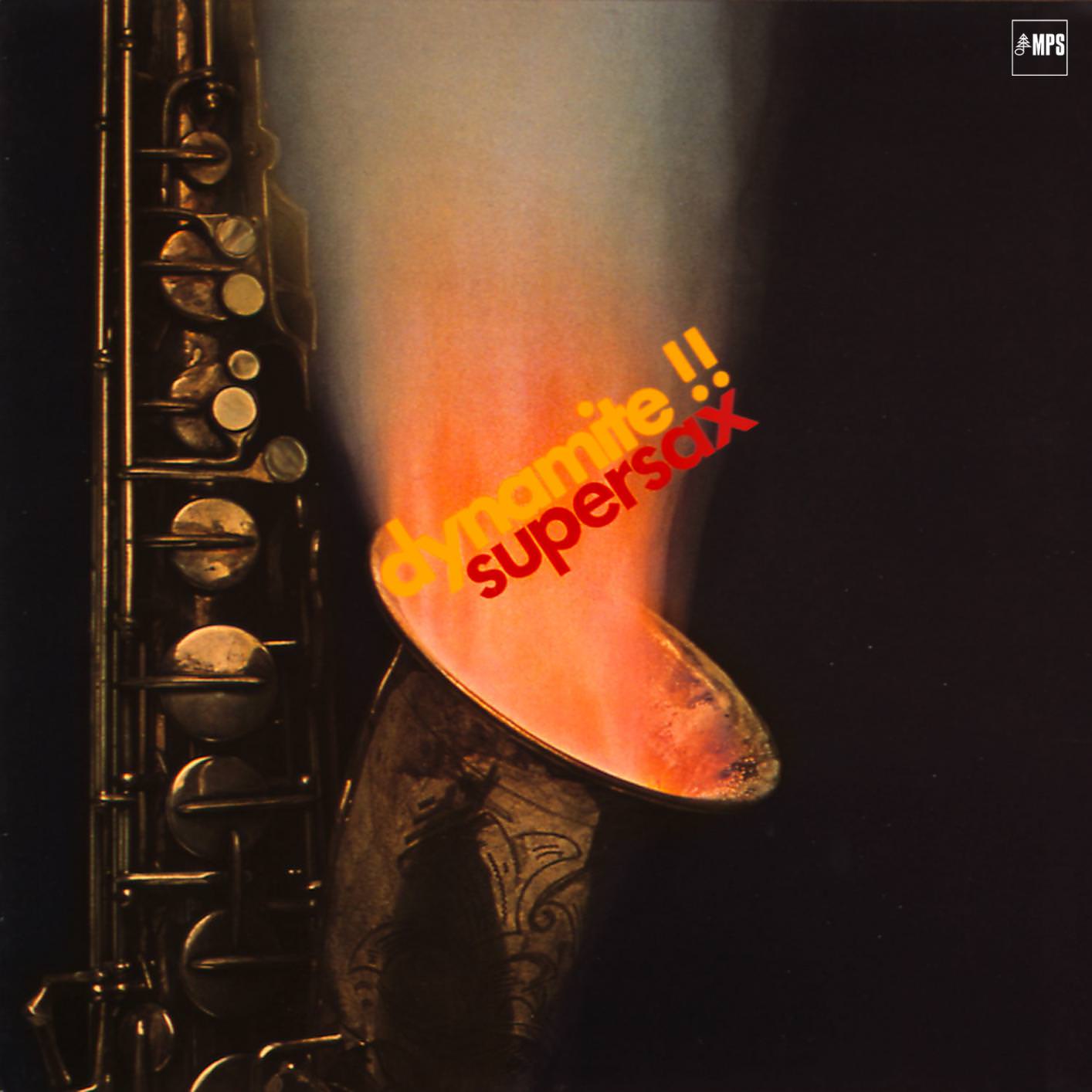 Supersax - Dynamite (1979/2015) [HighResAudio FLAC 24bit/88,2kHz]