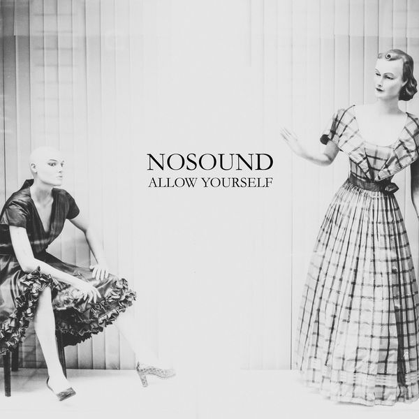 Nosound - Allow Yourself (2018) [FLAC 24bit/44,1kHz]