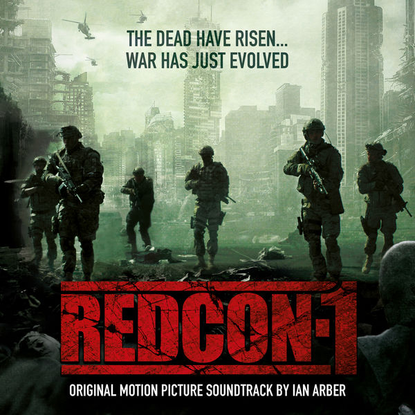 Ian Arber – Redcon-1 (Original Motion Picture Soundtrack) (2018) [FLAC 24bit/48kHz]