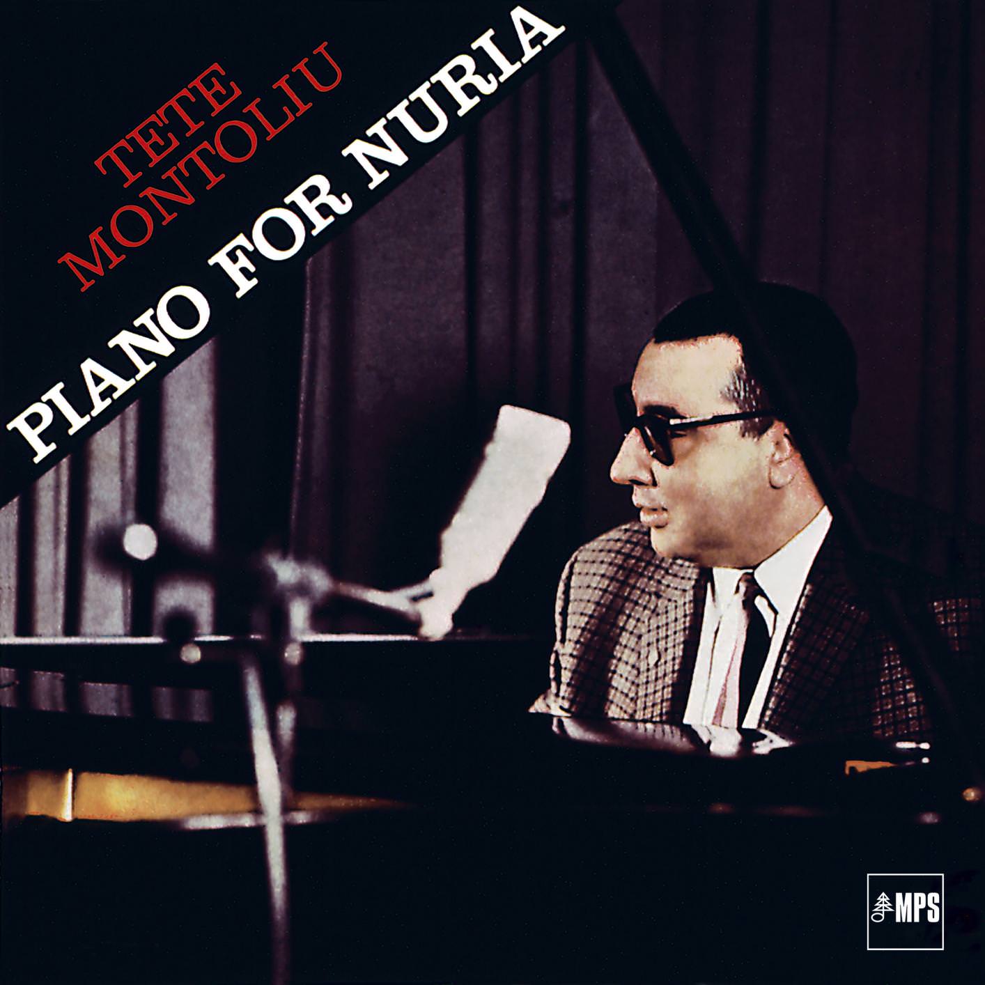 Tete Montoliu Trio - Piano For Nuria (1968/2016) [HighResAudio FLAC 24bit/88,2kHz]