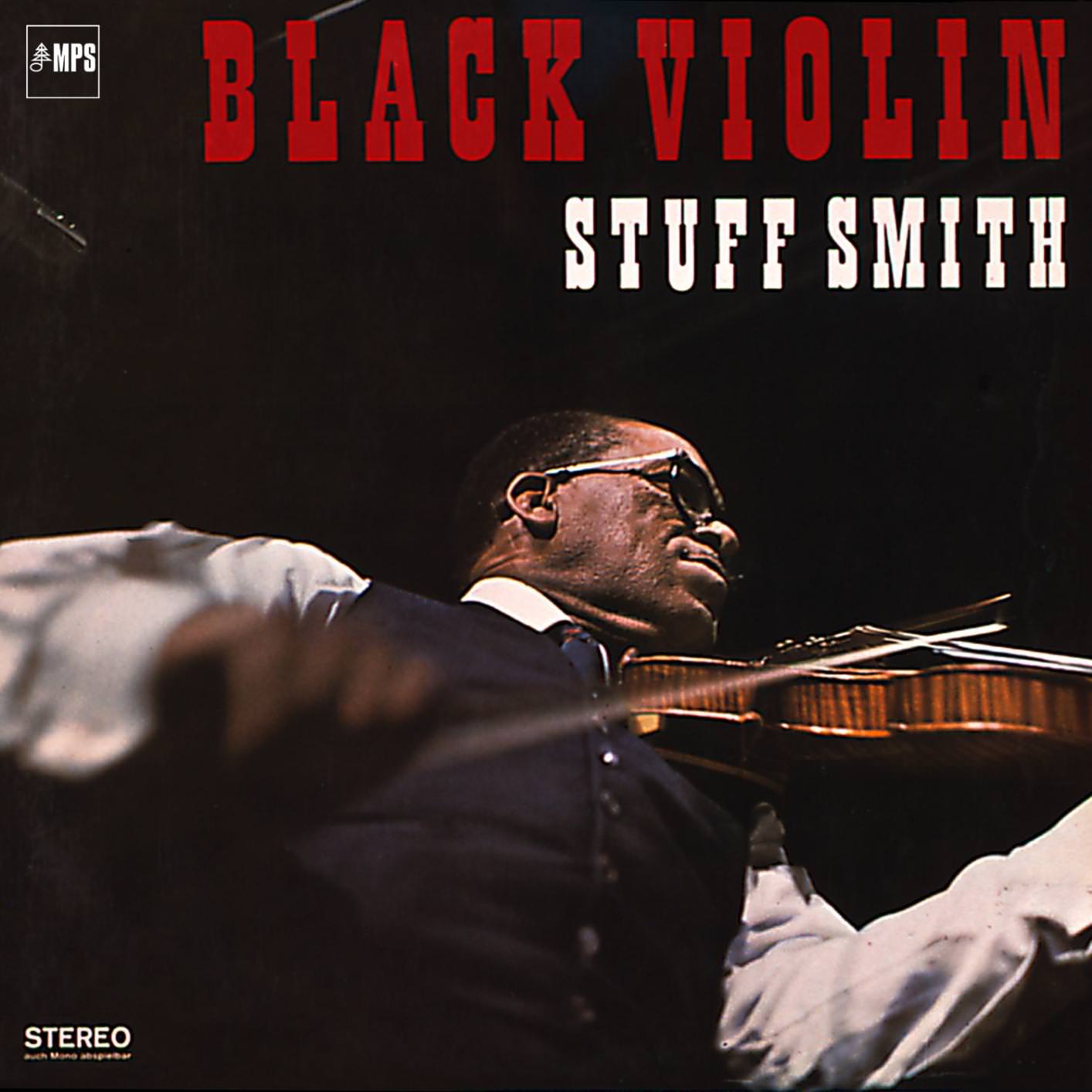 Stuff Smith - Black Violin (1967/2015) [HighResAudio FLAC 24bit/88,2kHz]