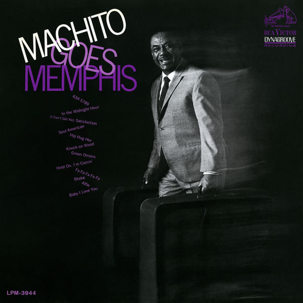Machito & His Orchestra – Machito Goes Memphis (1968/2018) [FLAC 24bit/192kHz]