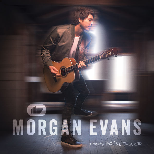 Morgan Evans - Things That We Drink To (2018) [FLAC 24bit/44,1kHz]
