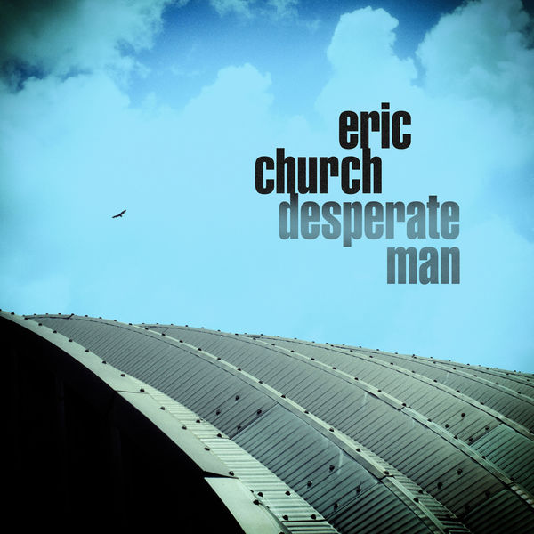 Eric Church – Desperate Man (2018) [FLAC 24bit/48kHz]