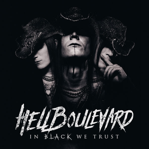 Hell Boulevard – In Black We Trust (2018) [FLAC 24bit/44,1kHz]