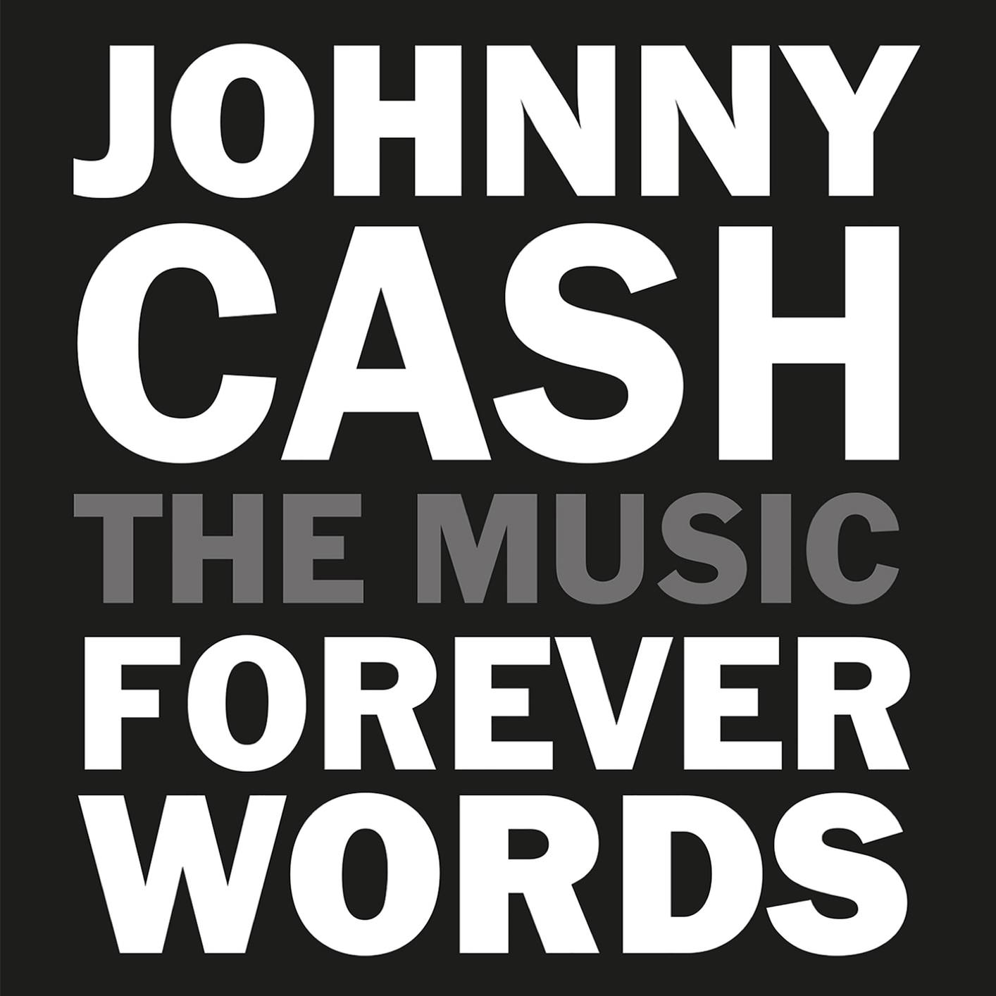 VA - Johnny Cash: Forever Words (2018) [FLAC 24bit/96kHz]