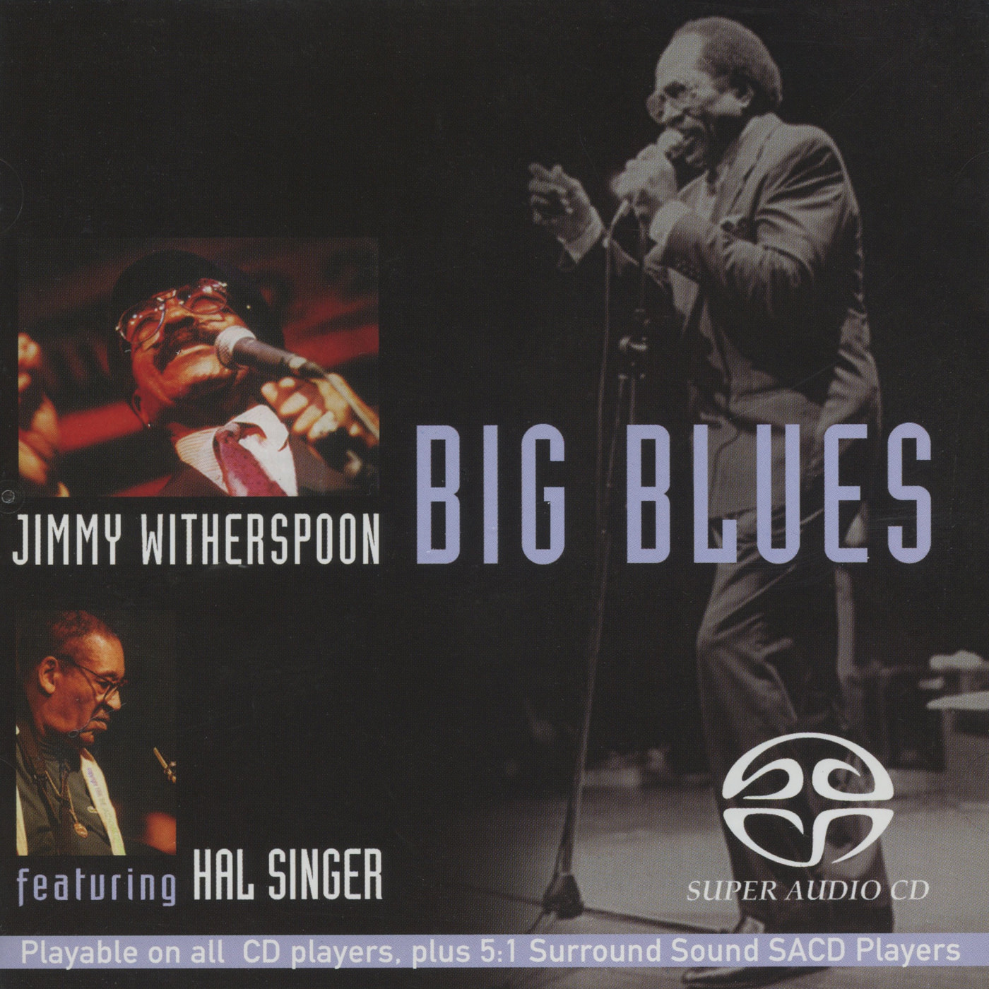 Jimmy Witherspoon - Big Blues (1981) [Reissue 2004] {SACD ISO + FLAC 24bit/88,2kHz}