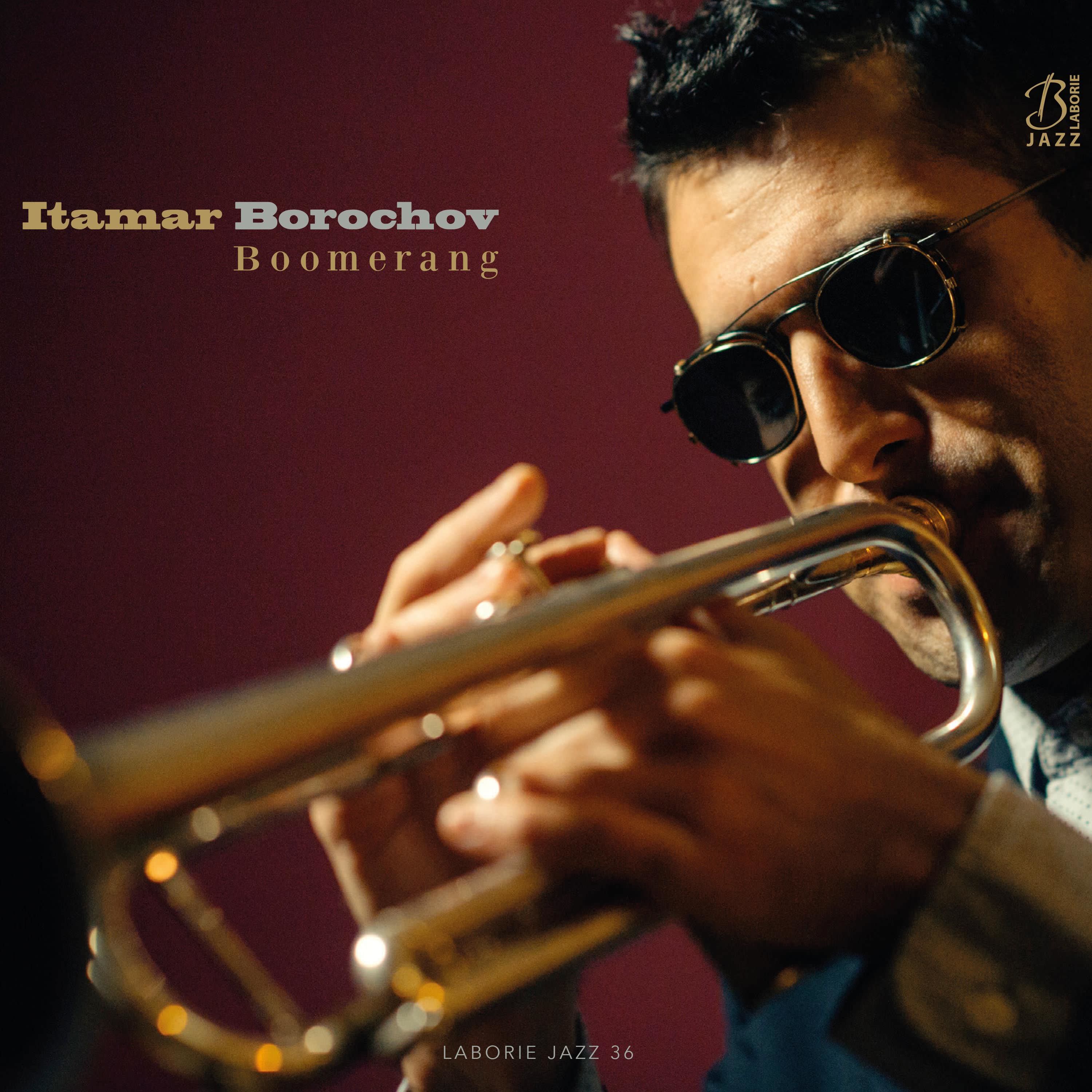 Itamar Borochov - Boomerang (2016) [Qobuz FLAC 24bit/88,2kHz]