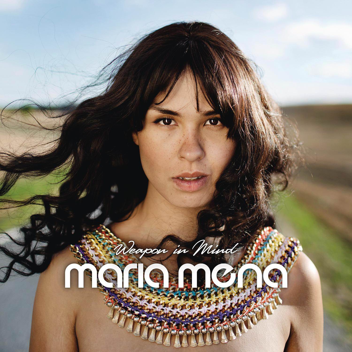 Maria Mena - Weapon In Mind (2013) [Qobuz FLAC 24bit/44,1kHz]