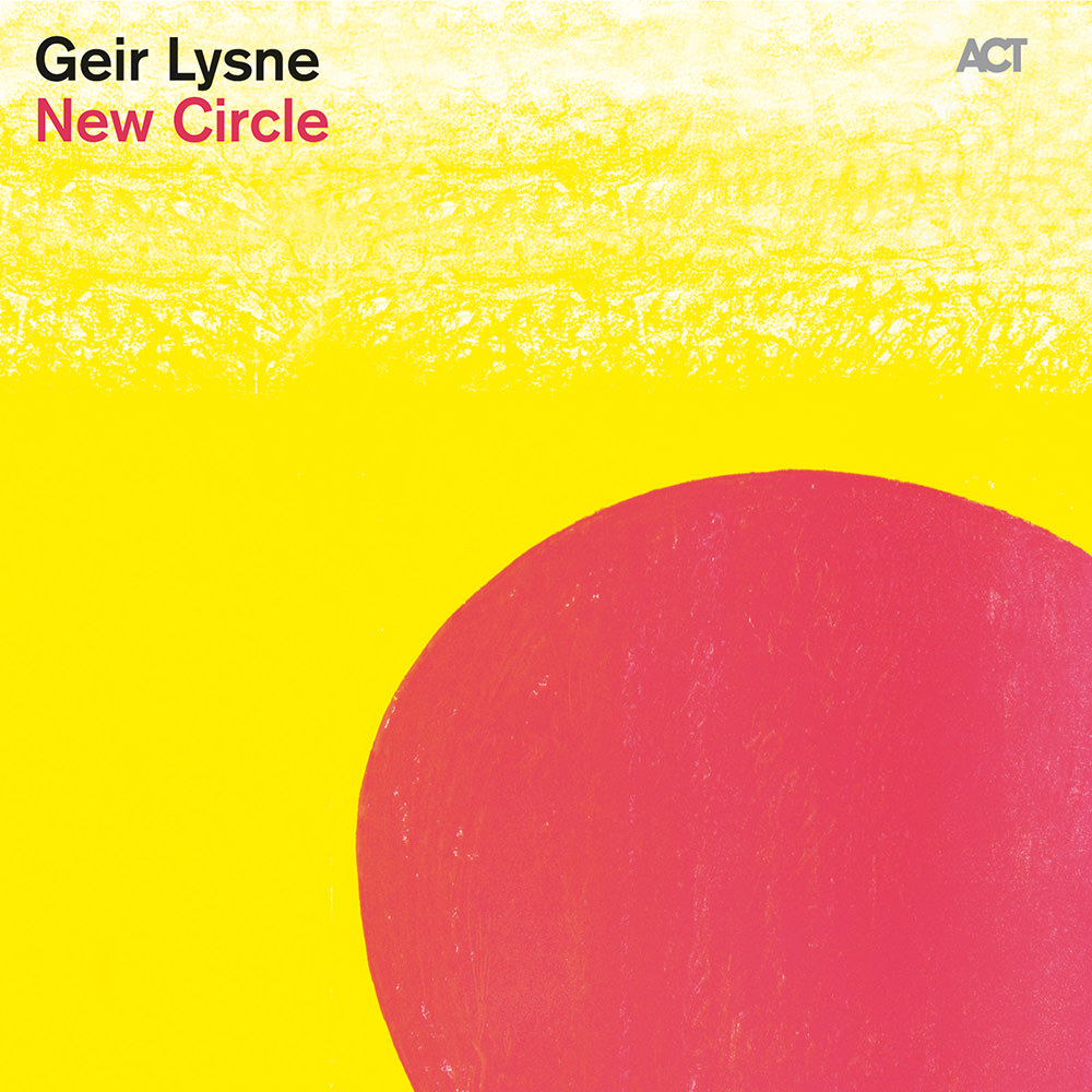 Geir Lysne - New Circle (2013/2014) [ProStudioMasters FLAC 24bit/44,1kHz]