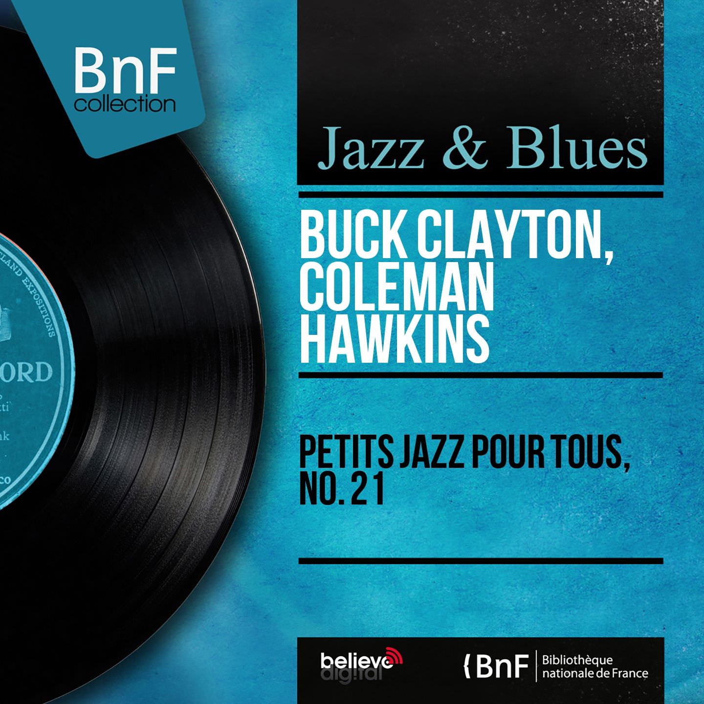 Buck Clayton, Coleman Hawkins - Petits jazz pour tous no.21 (1959/2014) [Qobuz FLAC 24bit/96kHz]