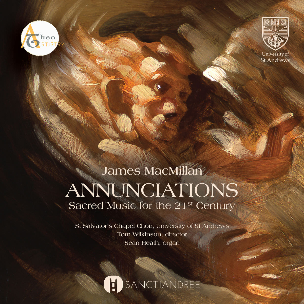 St. Salvator’s Chapel Choir & Tom Wilkinson - Annunciations (2018) [FLAC 24bit/96kHz]