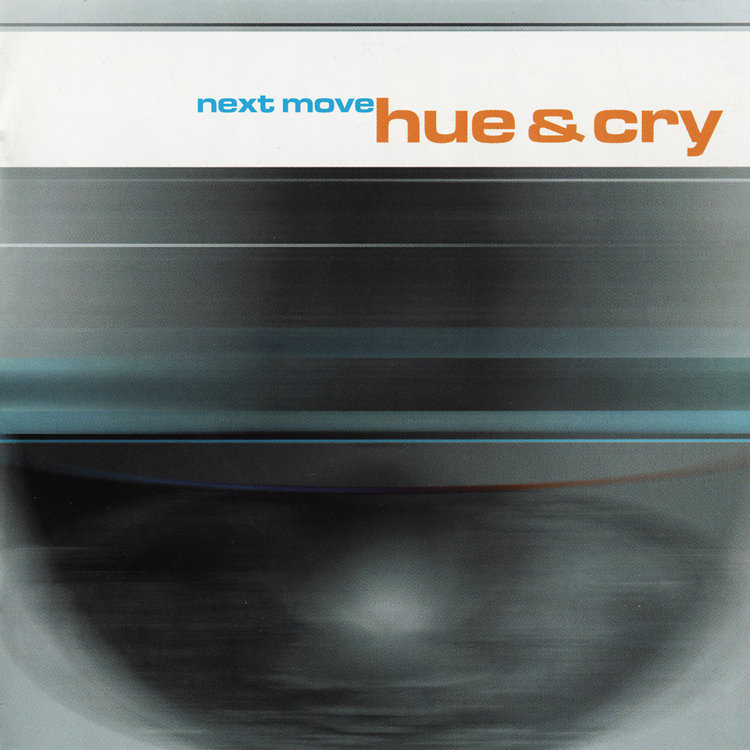 Hue and Cry – Next Move (1999) {SACD ISO + FLAC 24bit/88,2kHz}