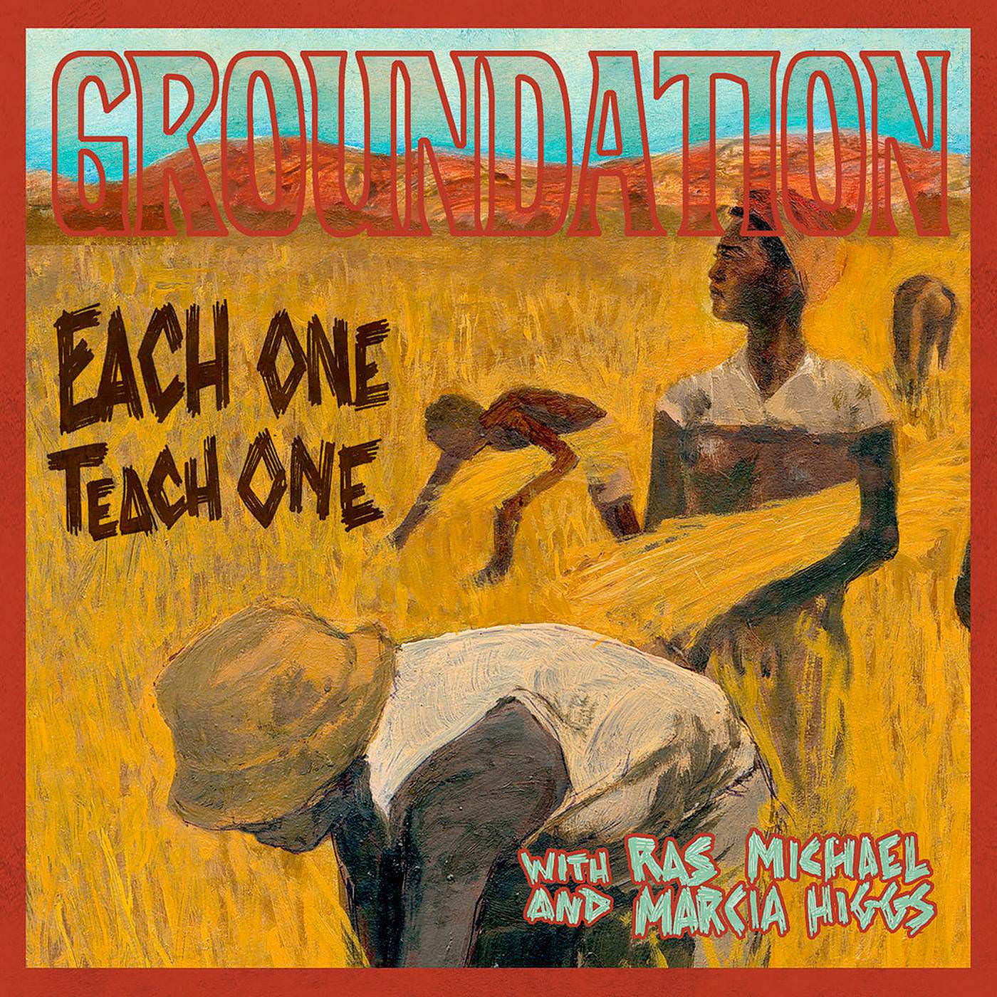 Groundation – Each One Teach One (2001) {Remixed & Remastered 2018} [Qobuz FLAC 24bit/88,2kHz]