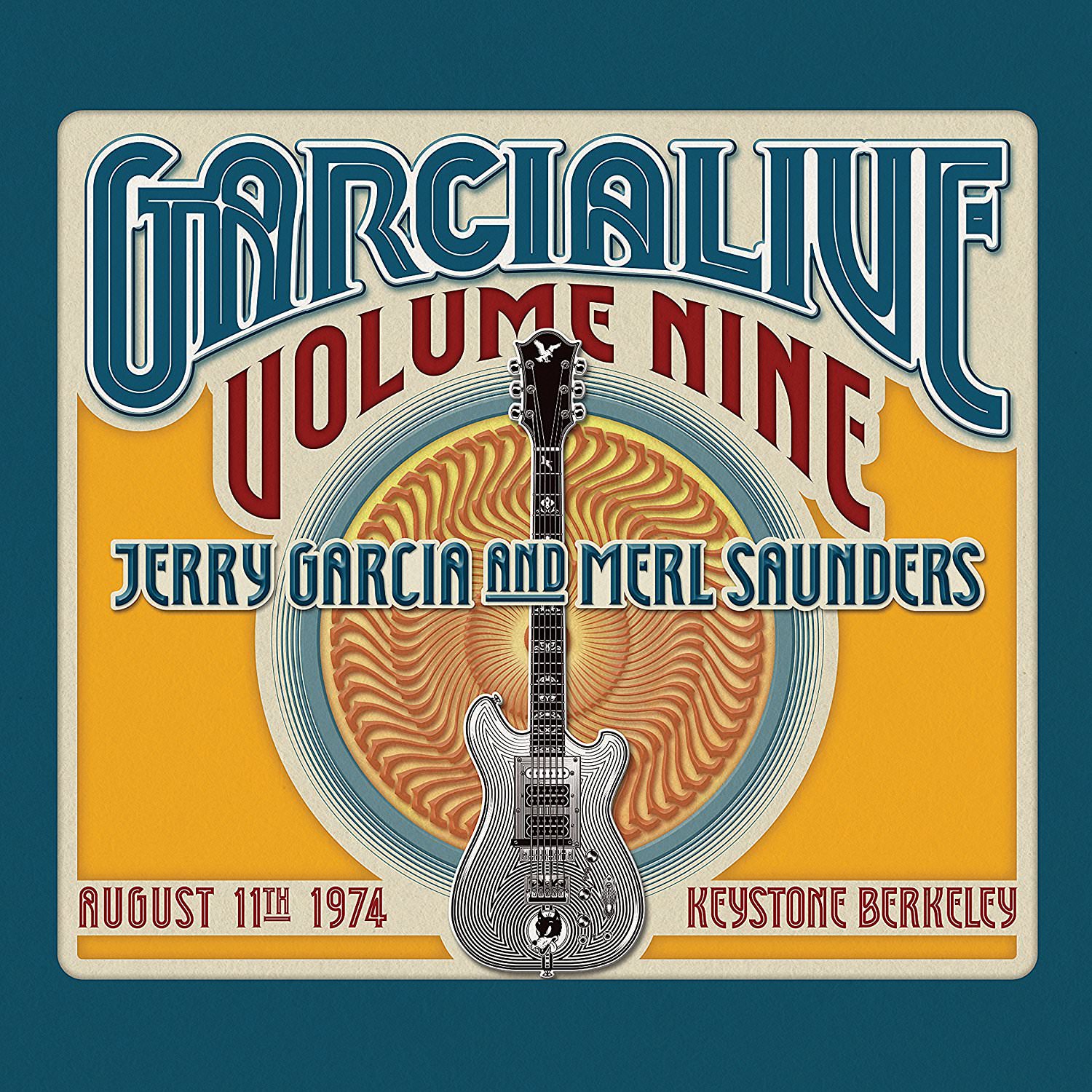 Jerry Garcia and Merl Saunders - GarciaLive: Volume Nine - Keystone Berkeley - August 11th, 1974 (2017) [FLAC 24bit/88,2kHz]