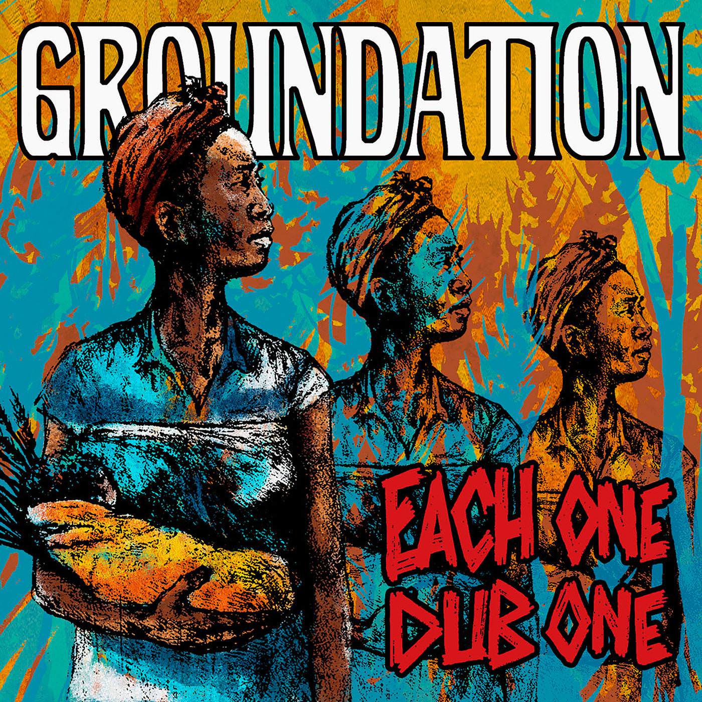 Groundation - Each One Dub One (2018) [Qobuz FLAC 24bit/88,2kHz]