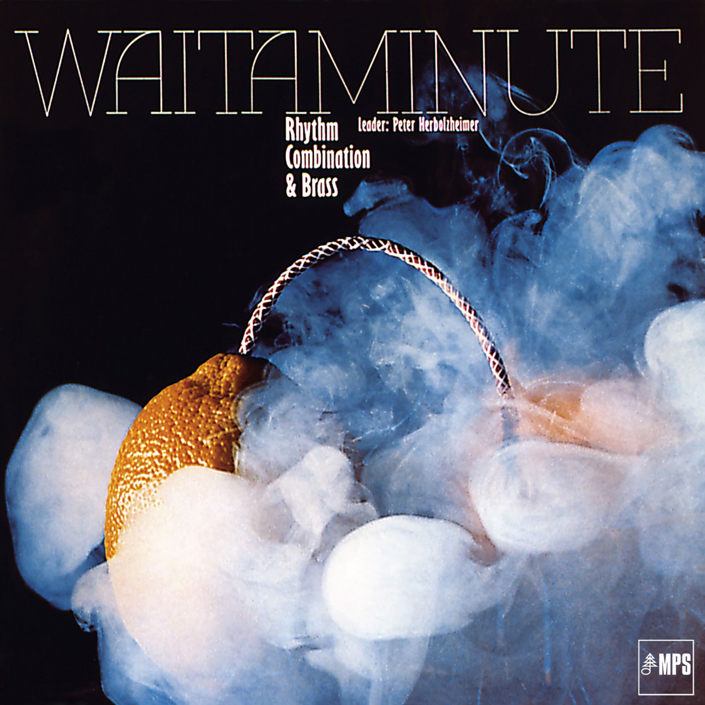 Peter Herbolzheimer Rhythm Combination & Brass - Waitaminute (1973/2016) [HighResAudio FLAC 24bit/88,2kHz]