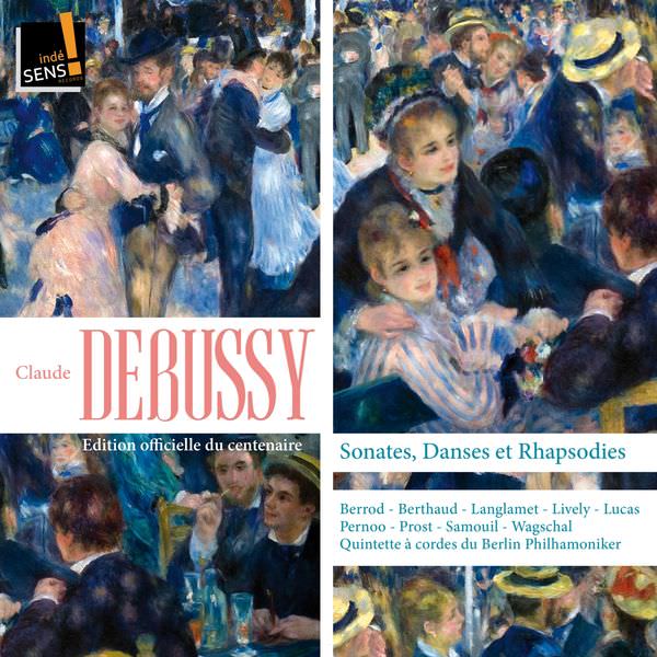 Tatiana Samouil, David Lively - Debussy: Sonates, danses et rhapsodies (2018) [FLAC 24bit/44,1kHz]