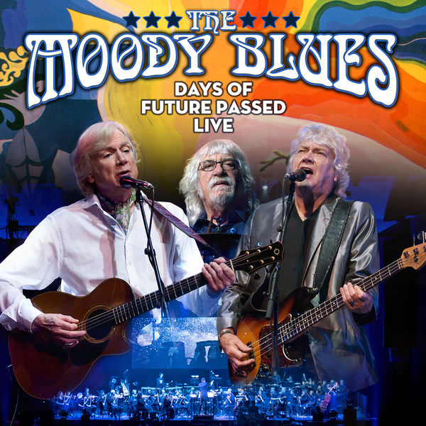 The Moody Blues - Days Of Future Passed Live (2018) [FLAC 24bit/44,1kHz]