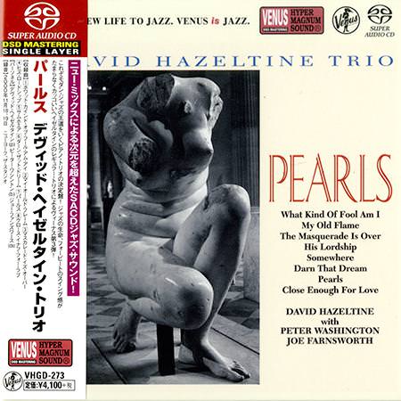 David Hazeltine Trio - Pearls (2001) [Japan 2018] {SACD ISO + FLAC 24bit/88,2kHz}