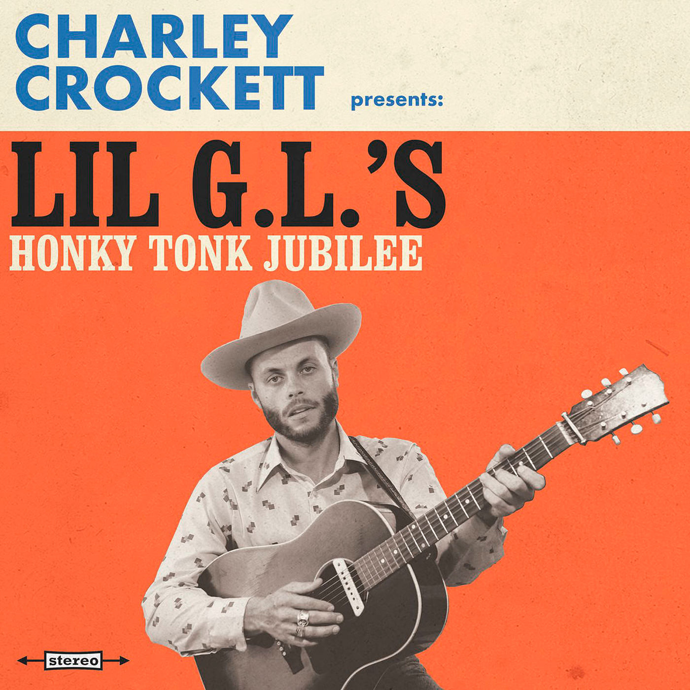 Charley Crockett - Lil G.L.’s Honky Tonk Jubilee (2017) [Qobuz FLAC 24bit/96kHz]