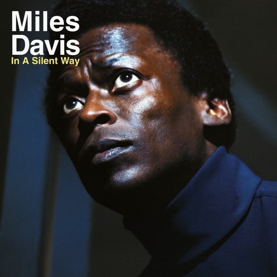 Miles Davis - In A Silent Way (1969) [Japan 2000] {SACD ISO + FLAC 24bit/88,2kHz}