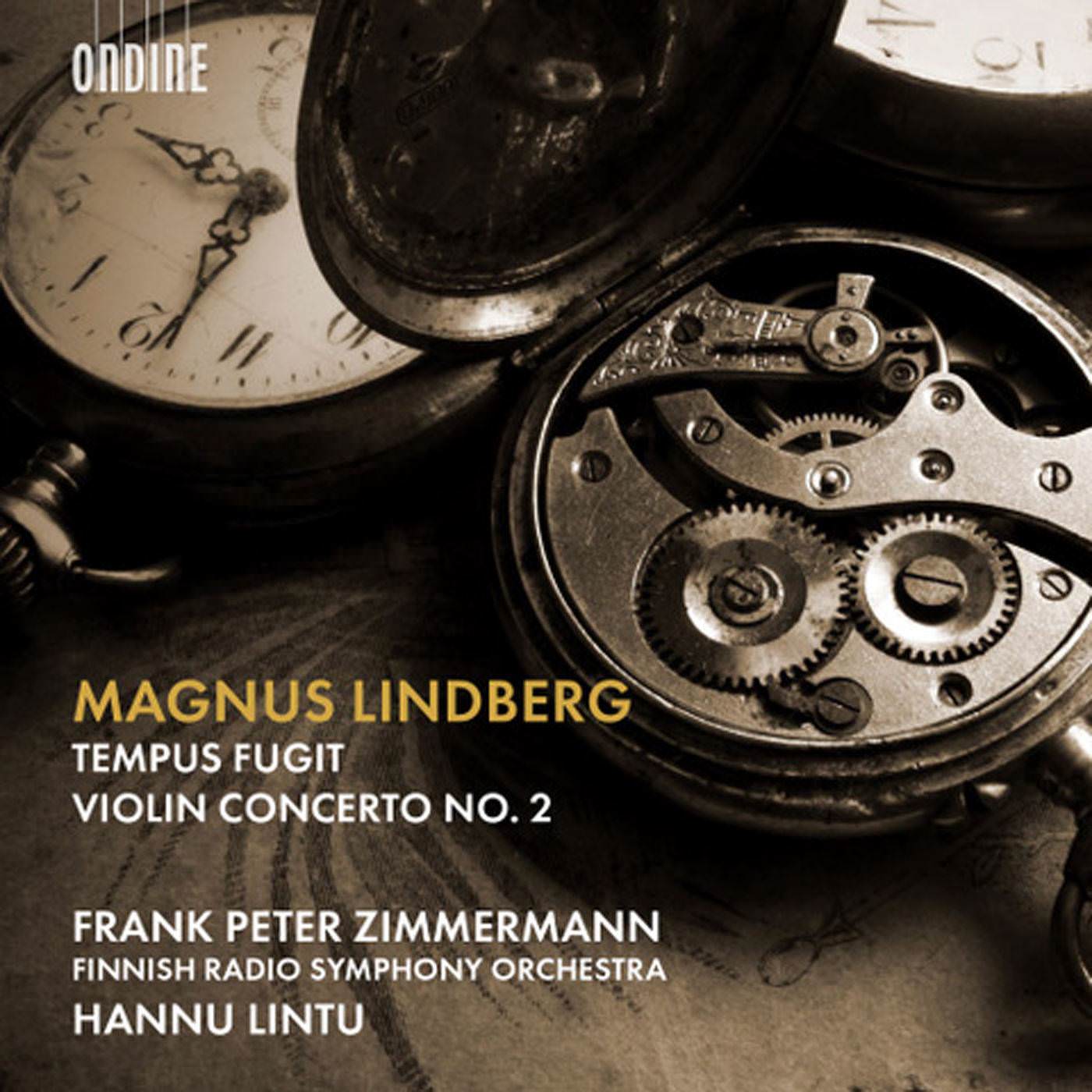 Hannu Lintu - Magnus Lindberg: Tempus fugit & Violin Concerto No. 2 (2018) [FLAC 24bit/48kHz]