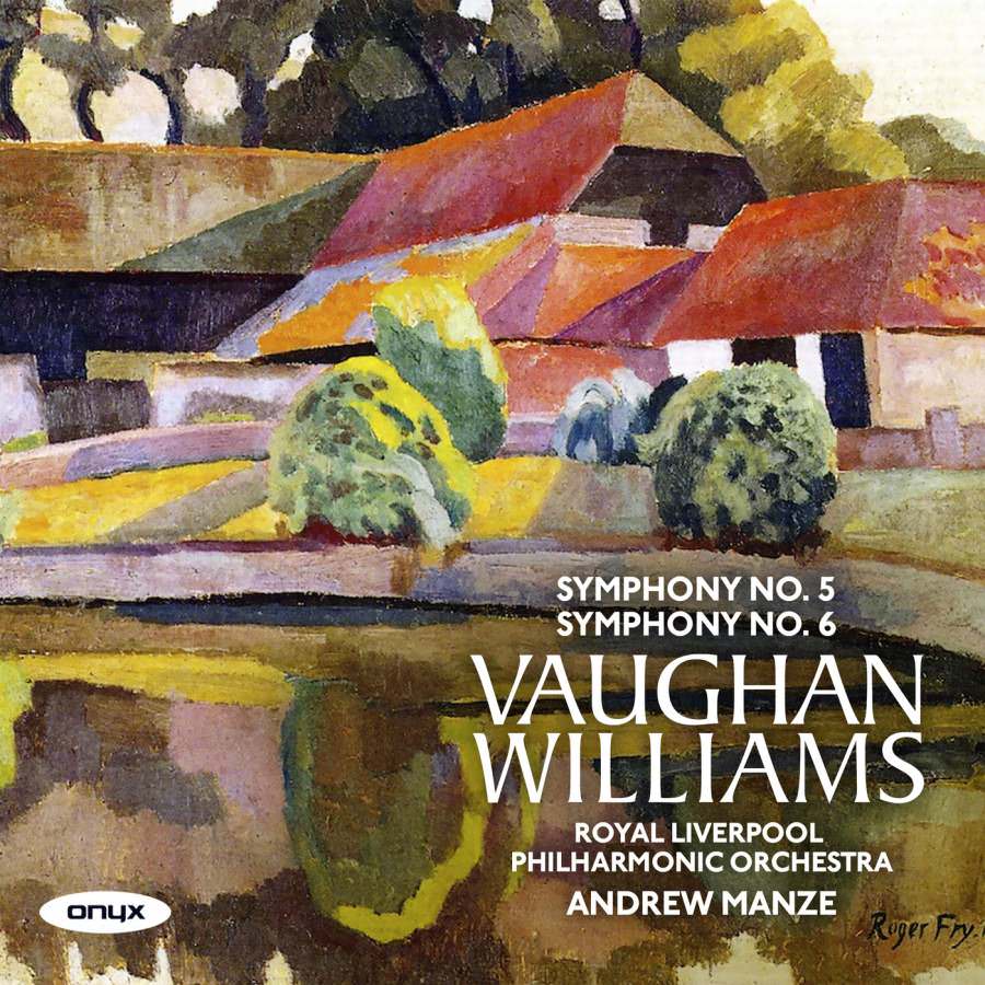 Royal Liverpool Philharmonic Orchestra & Andrew Manze – Vaughan Williams: Symphonies Nos. 5 & 6 (2018) [FLAC 24bit/96kHz]