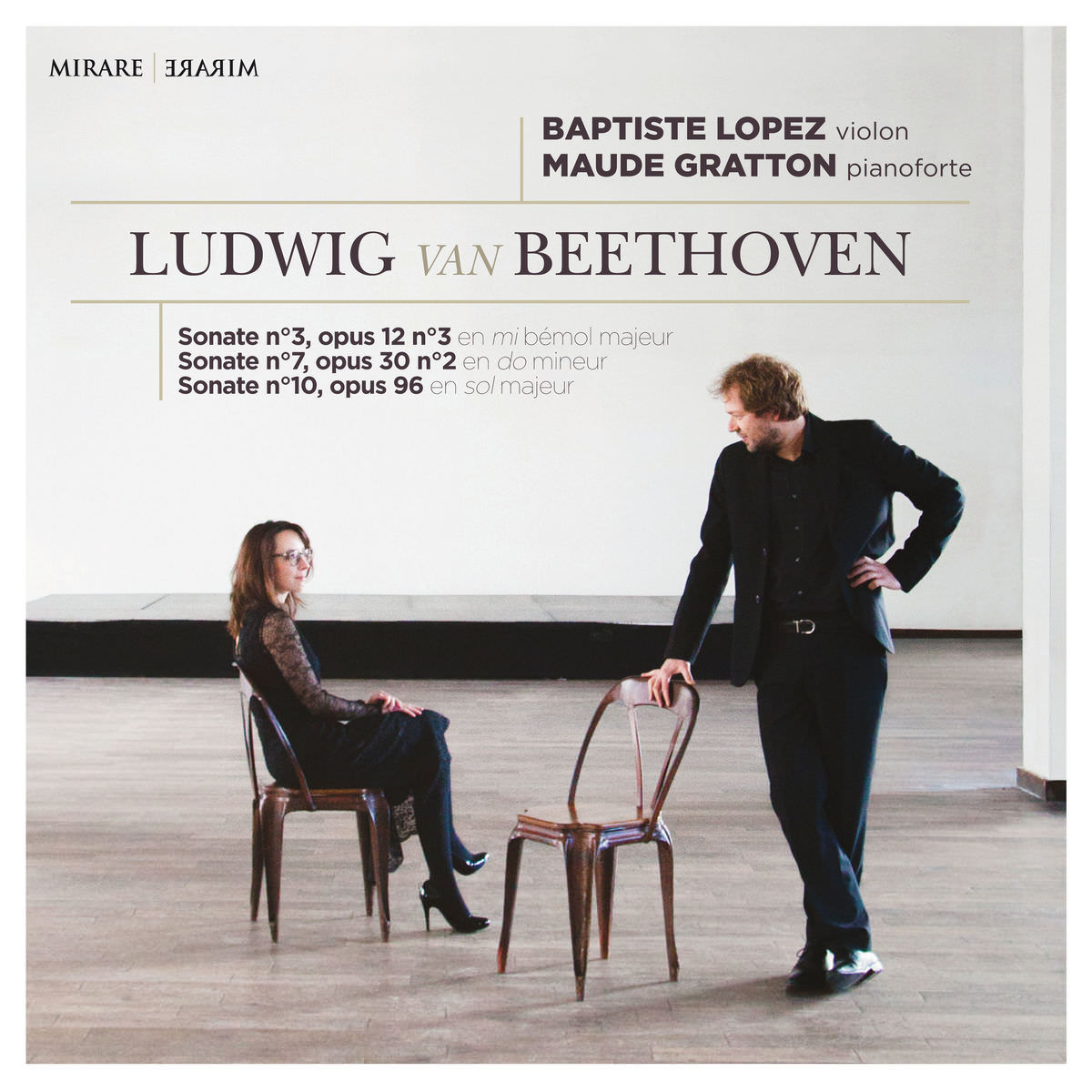 Maude Gratton & Baptiste Lopez – Ludwig van Beethoven: Sonatas No. 3, No. 7 & No. 10 (2017) [FLAC 24bit/96kHz]