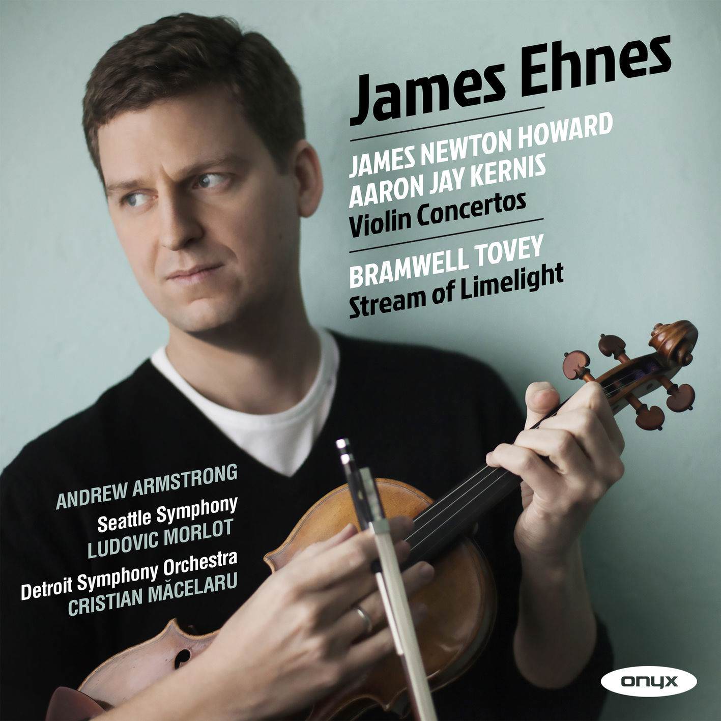James Ehnes - James Newton Howard, Aaron Jay Kernis Violin Concertos, Bramwell Tovey, ‘Stream of Limelight’ (2018) [FLAC 24bit/96kHz]
