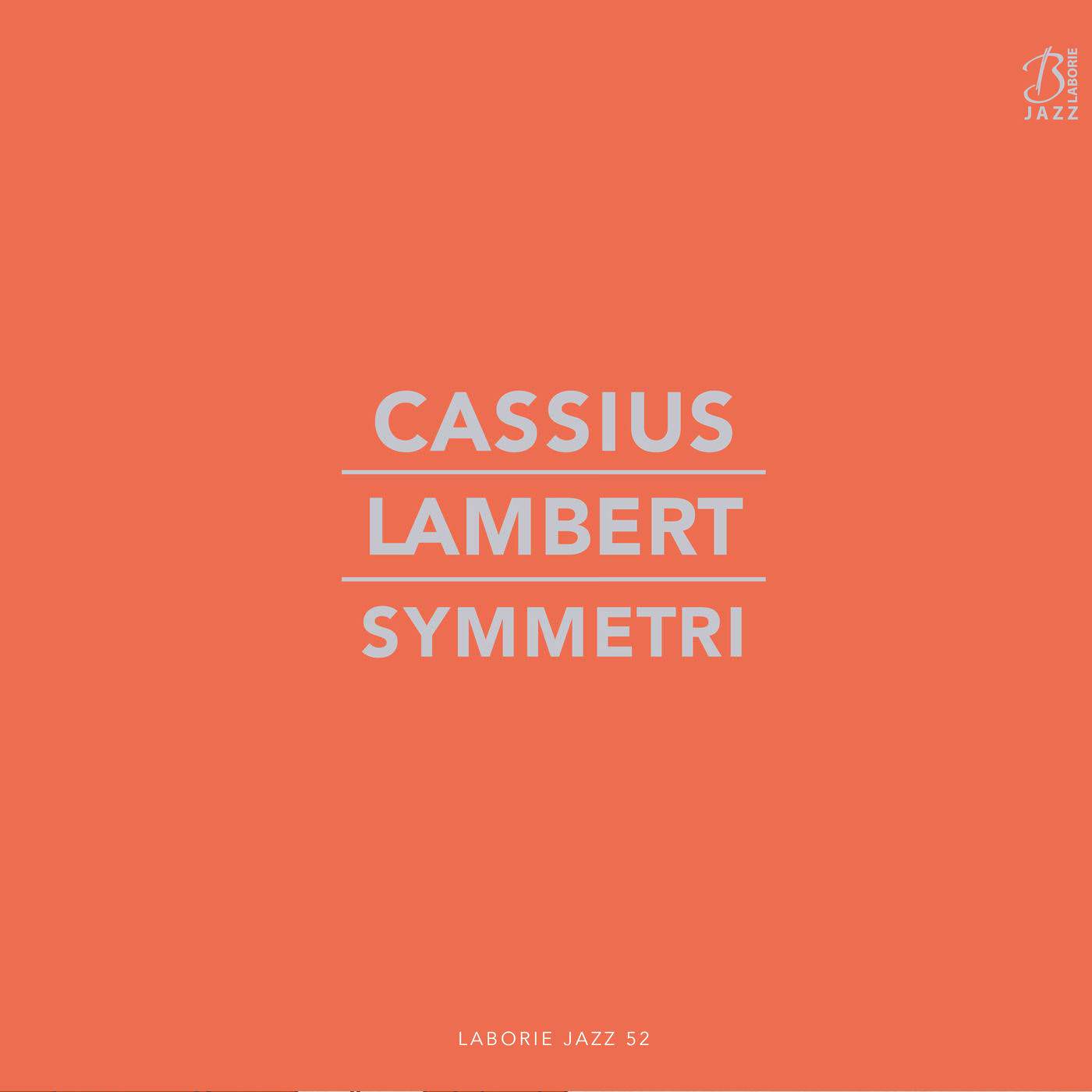 Cassius Lambert - Symmetri (2018) [FLAC 24bit/44,1kHz]