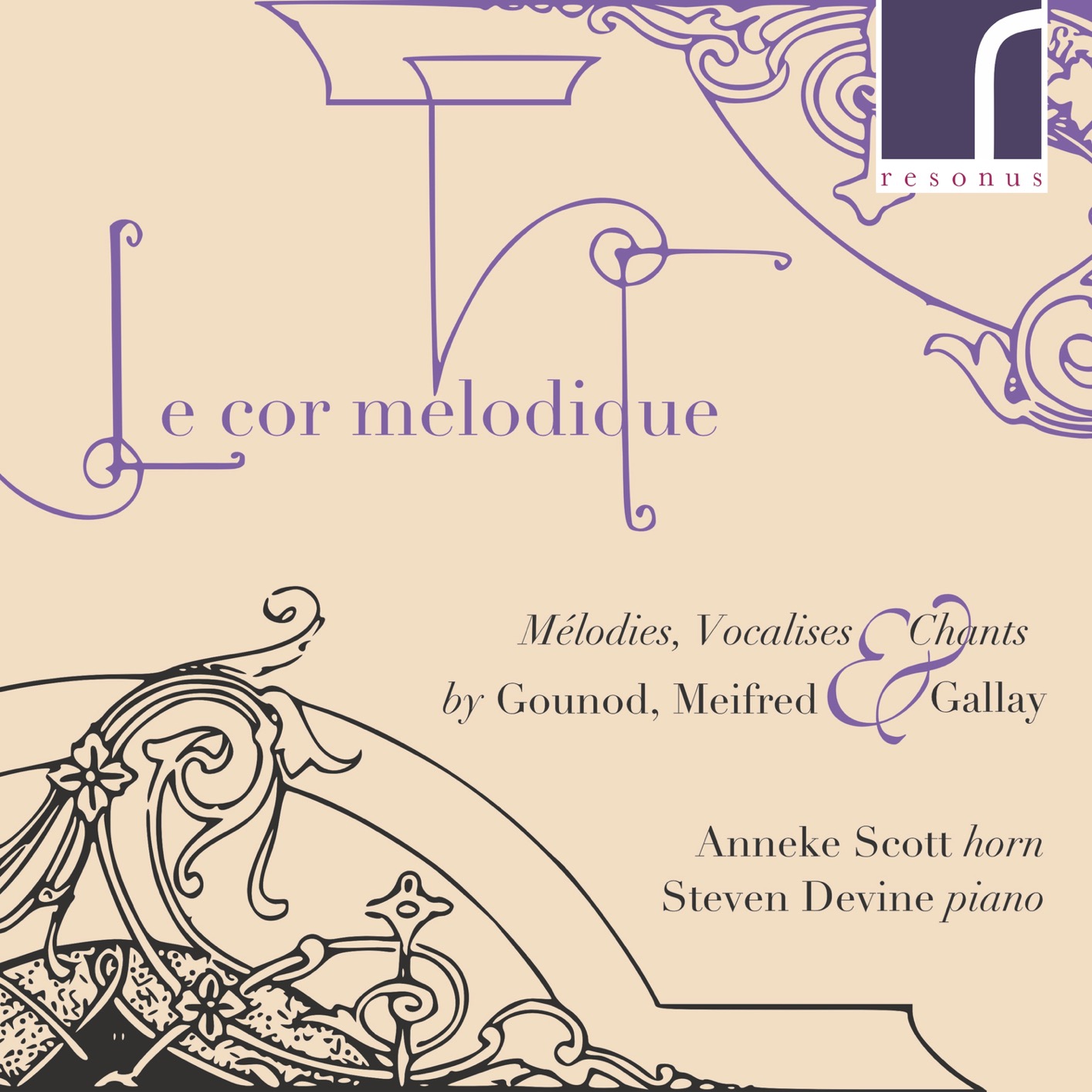 Anneke Scott & Steven Devine – Le Cor Melodique: Melodies, Vocalises & Chants by Gounod, Meifred & Gallay (2018) [FLAC 24bit/96kHz]