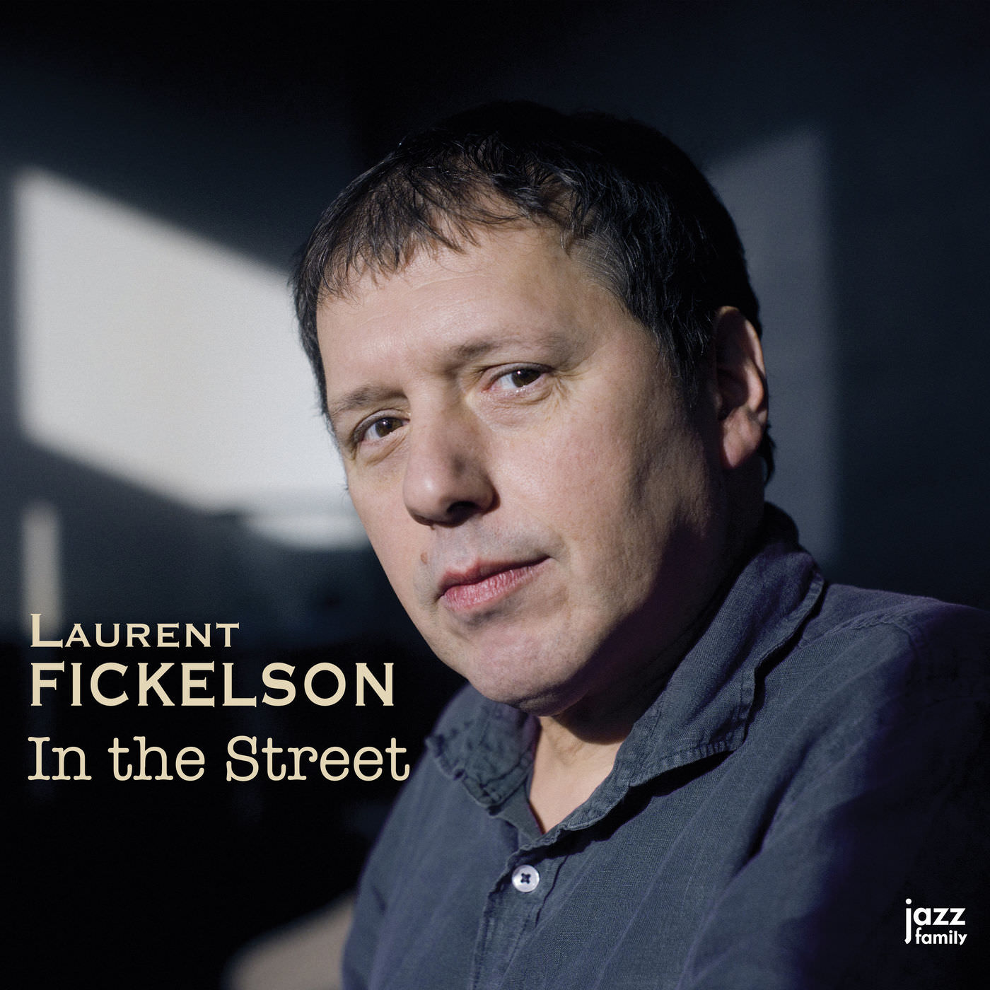 Laurent Fickelson - In the Street (2018) [FLAC 24bit/96kHz]