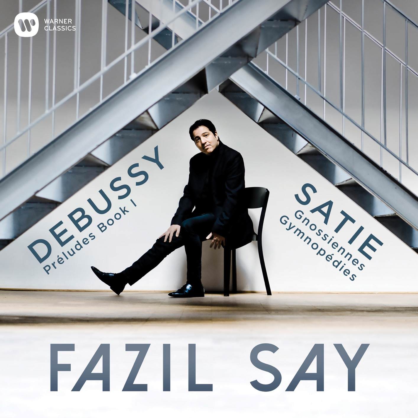 Fazil Say - Debussy: Preludes, Book 1 - Satie: 3 Gymnopedies & 6 Gnossiennes (2018) [FLAC 24bit/96kHz]