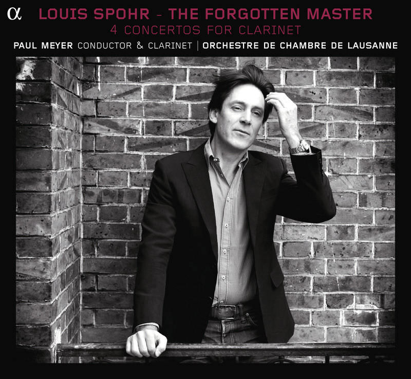 Paul Meyer & Orchestre de Chambre de Lausanne - Spohr: The Forgotten Master (2012) [FLAC 24bit/44,1kHz]