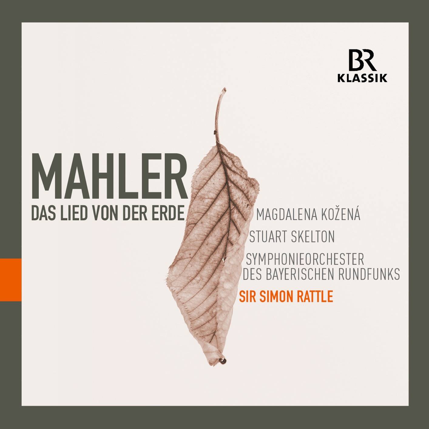 Magdalena Kozena, Stuart Skelton, Bavarian Radio Symphony Orchestra & Sir Simon Rattle – Mahler: Das Lied von der Erde (Live) (2018) [FLAC 24bit/48kHz]