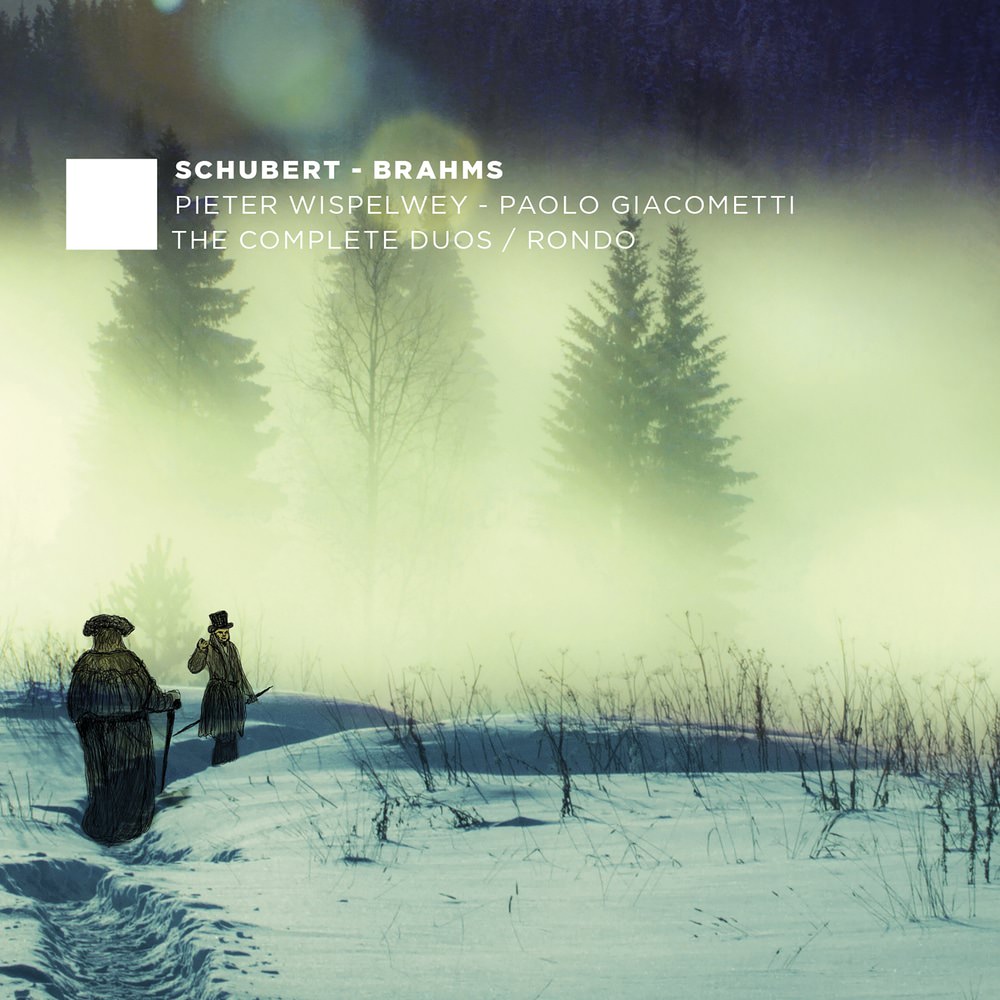 Pieter Wispelwey & Paolo Giacometti - Schubert & Brahms: The Complete Duos / Rondo (2018) [FLAC 24bit/88,2kHz]
