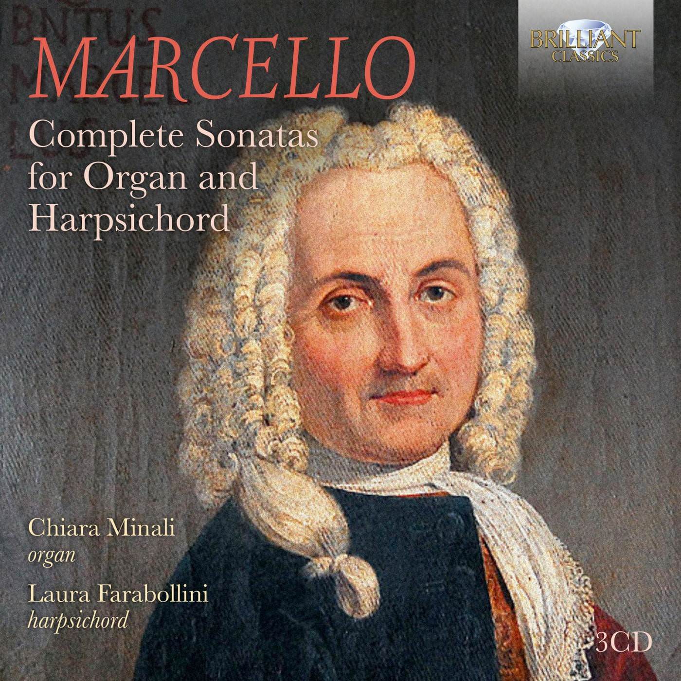 Chiara Minali & Laura Farabollini - Marcello: Complete Sonatas for Organ and Harpsichord (2018) [FLAC 24bit/96kHz]