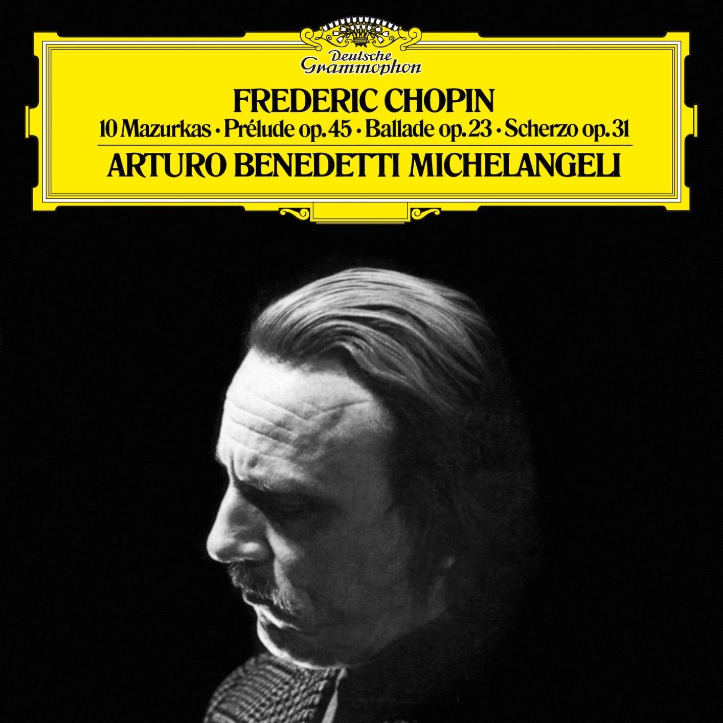 Arturo Benedetti Michelangeli - Chopin: 10 Marzurkas (1972/2018) [FLAC 24bit/96kHz]